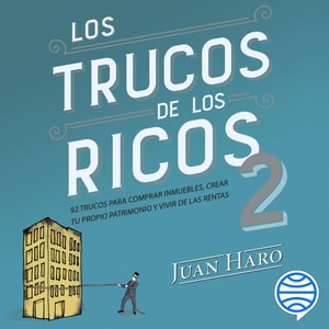 Los trucos de los ricos 2ª parte