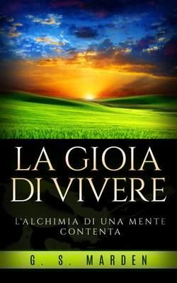 La gioia di vivere