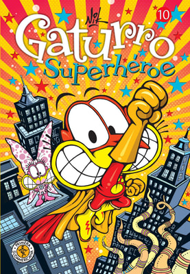 Gaturro 10. Gaturro Superhéroe  (Fixed Layout)