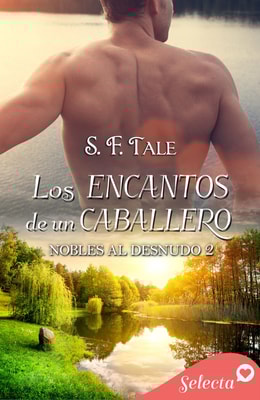 Los encantos de un caballero (Nobles al desnudo 2)
