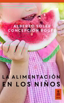 La alimentación en los niños (Hijos y padres felices)