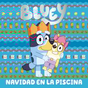 Bluey. Un cuento - Navidad en la piscina