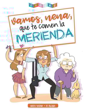 Vamos nena, que te comen la merienda