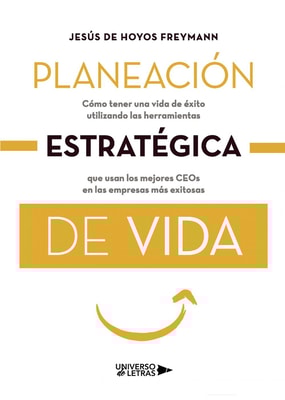 Planeación estratégica de vida
