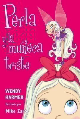 Perla 2 - Perla y la muñeca triste