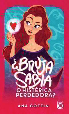 ¿Bruja sabia o histérica perdedora?