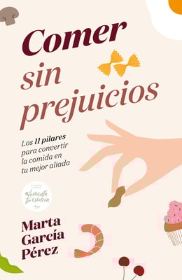 Comer sin prejuicios