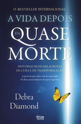 A Vida Depois da Quase-Morte