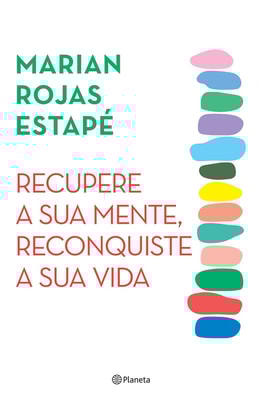 Recupere a sua mente. Reconquiste a sua vida