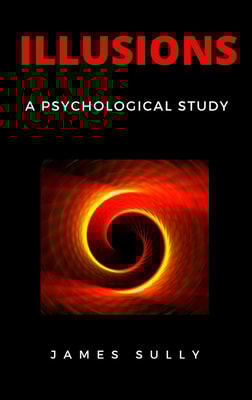 Illusions - A Psychological Study