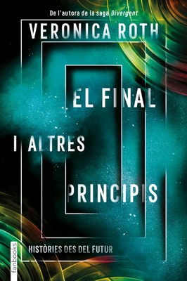 El final i altres principis