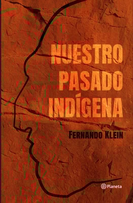 Nuestro pasado indígena