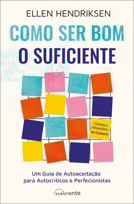 Como Ser Bom o Suficiente