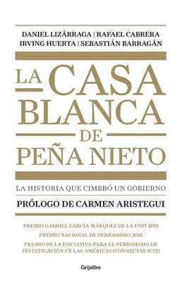 La casa blanca de Peña Nieto