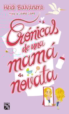 Crónicas de una mamá novata