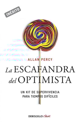 La escafandra del optimista (Genios para la vida cotidiana)