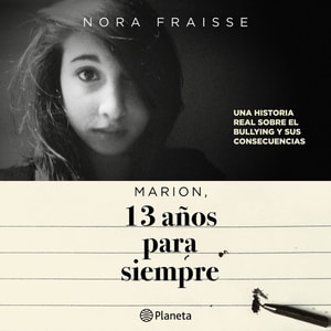Marion, 13 años para siempre