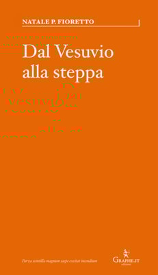 Dal Vesuvio alla steppa
