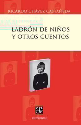 Ladrón de niños y otros cuentos