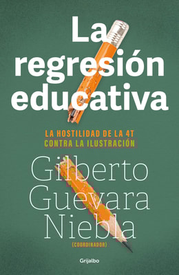 La regresión educativa