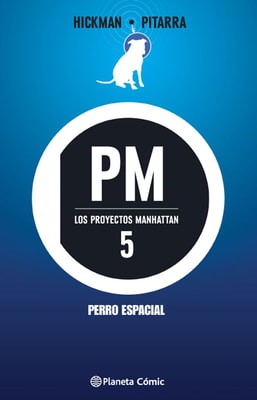 Los proyectos Manhattan nº 05