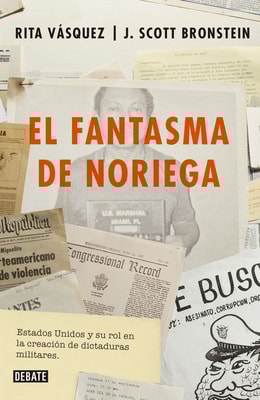 El fantasma de Noriega