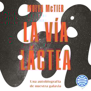 La Vía Láctea