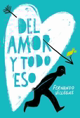Del amor y todo eso