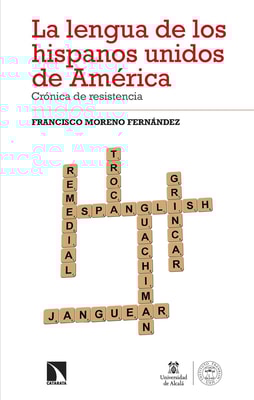 La lengua de los hispanos unidos de América