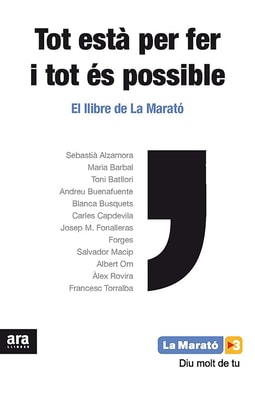 Tot està per fer i tot és possible
