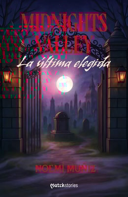 Midnights Valley. La última elegida