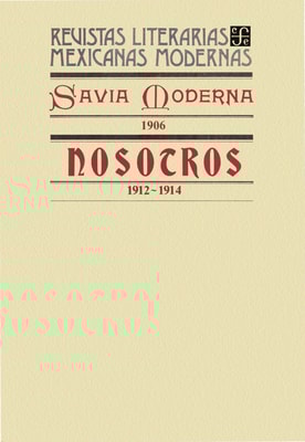 Savia Moderna, 1906. Nosotros, 1912-1914
