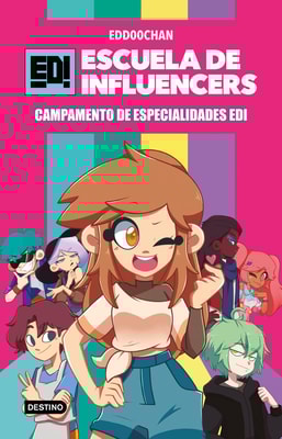 Escuela de Influencers 1. Campamento de Especialidades EDI