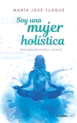 Soy una mujer holística