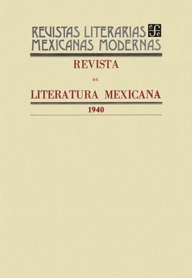 Revista de literatura mexicana, 1940