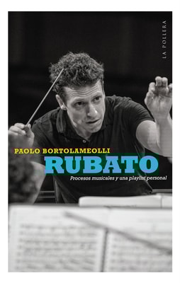 Rubato: procesos musicales y una playlist personal