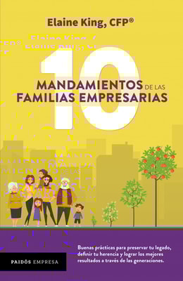 Los 10 mandamientos de las familias empresarias