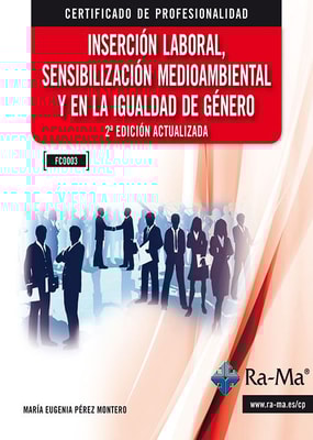 FC0003 Inserción laboral, sensibilización medioambiental y... (2ª edición)