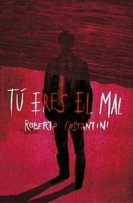 Tú eres el mal (Comisario Michele Balistreri 1)