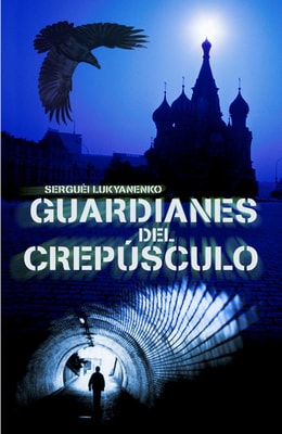 Guardianes del crepúsculo (Guardianes 3)