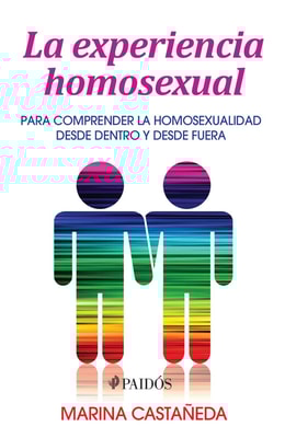 La experiencia homosexual