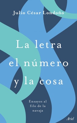 La letra el número y la cosa