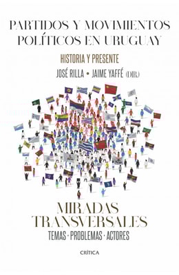 Partidos y movimientos politicos. UY. Miradas transversales
