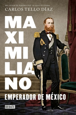 Maximiliano, emperador de México