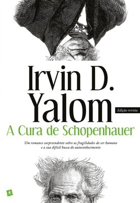 A Cura de Schopenhauer [Nova Edição]