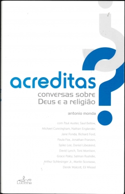 Acreditas? Conversas sobre Deus e a Religião
