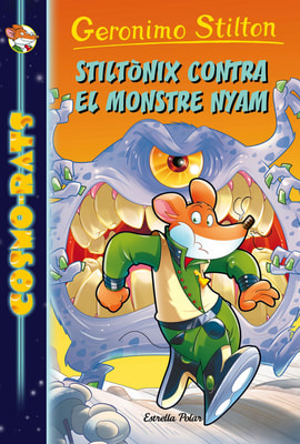 Stiltònix contra el monstre Nyam