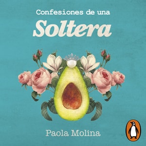 Confesiones de una soltera