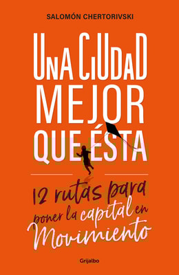 Una ciudad mejor que ésta