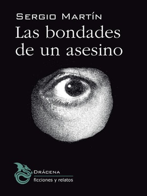 Las bondades de un asesino
